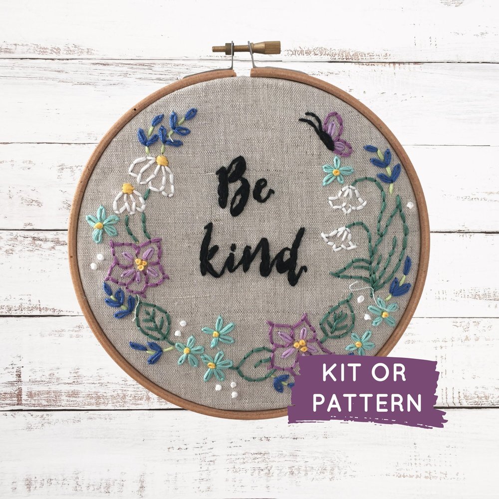 Be Kind Embroidery Kit, Easy Beginner Embroidery Craft Kit, Be Kind, DIY  Hand Embroidery Pattern, Craft Kit, Stay at Home Activity, DIY kit — I  Heart Stitch Art: Beginner Embroidery Kits + Patterns